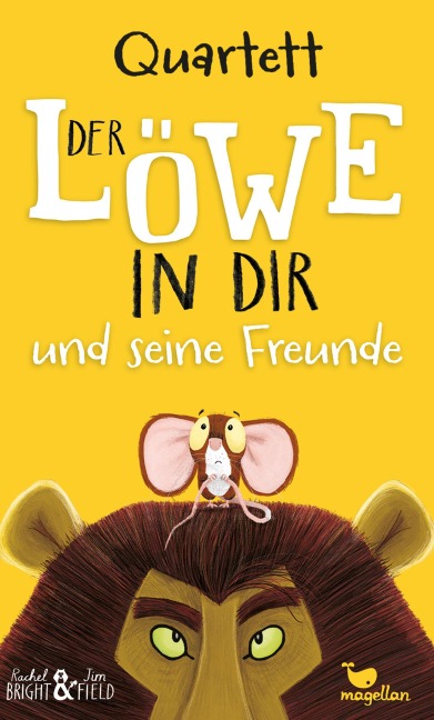 Quartett - Der Löwe in dir und seine Freunde - Rachel Bright