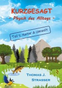 Cover-Bild zum Titel 'Kurzgesagt' von 'Thomas J. Strasser'