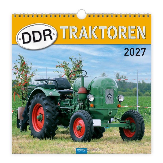 TRÖTSCH - Technikkalender DDR-Traktoren 2027 - 