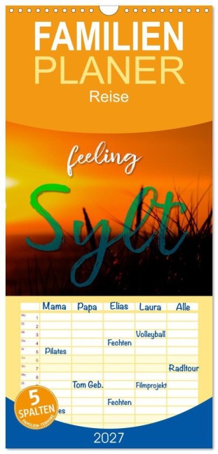 Familienplaner 2027 - feeling Sylt mit 5 Spalten (Wandkalender, 21 x 45 cm) CALVENDO - Markus W. Lambrecht