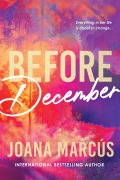 Cover-Bild zum Titel 'Before December' von 'Joana Marcús'