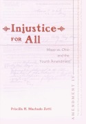 Cover-Bild zum Titel 'Injustice for All' von 'Priscilla H. Machado Zotti'