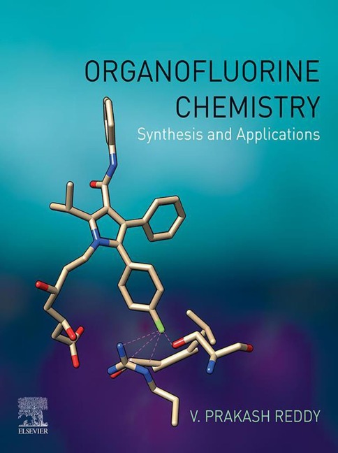 Organofluorine Chemistry - V. Prakash Reddy