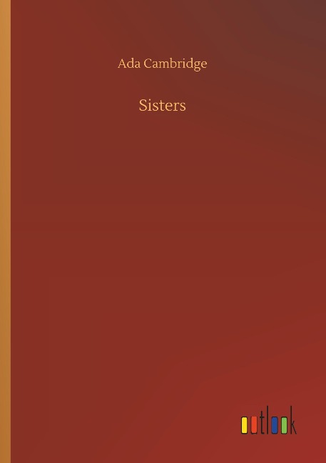 Sisters - Ada Cambridge