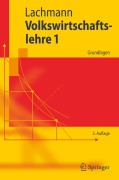 Cover-Bild zum Titel 'Volkswirtschaftslehre 1' von 'Werner Lachmann'