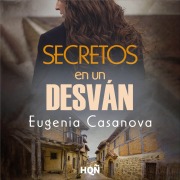 Cover-Bild zum Titel 'Secretos en un desván' von 'Eugenia Casanova'