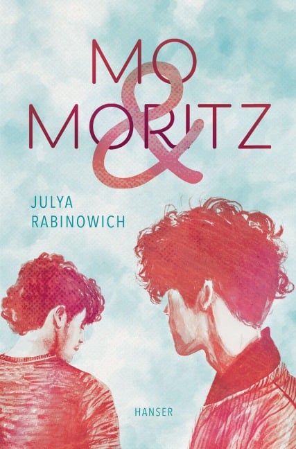 Mo & Moritz - Julya Rabinowich