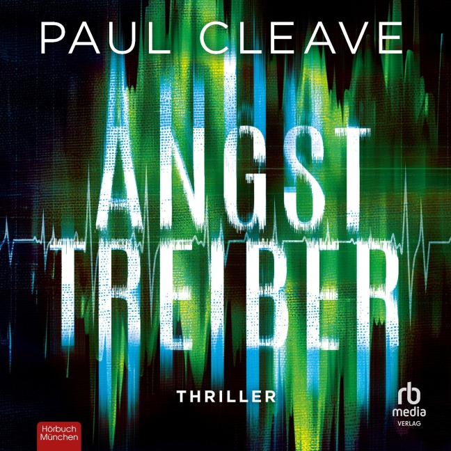 Angsttreiber - Paul Cleave