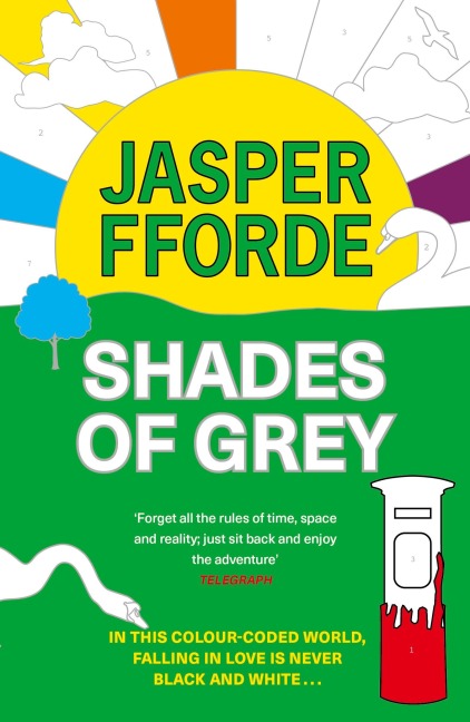 Shades of Grey - Jasper Fforde