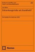 Cover-Bild zum Titel 'Erkrankungsrisiko als Krankheit?' von 'Lara Wiese'