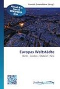 Cover-Bild zum Titel 'Europas Weltstädte' von ''