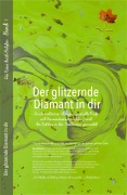 Cover-Bild zum Titel 'Der glitzernde Diamant in dir' von 'Erna Wunder'