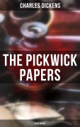 Cover-Bild zum Titel 'THE PICKWICK PAPERS (Illustrated)' von 'Charles Dickens'