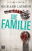 Cover-Bild zum Titel 'Die Familie' von 'Richard Laymon'