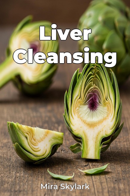 Liver Cleansing - Mira Skylark