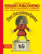 Cover-Bild zum Titel 'Pierino Porcospino - Der Struwwelpeter' von 'Heinrich Hoffmann'