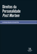 Direitos da personalidade Post Mortem - Luis Henrique Gonçalves de Azevedo Pinto