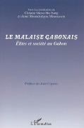 Cover-Bild zum Titel 'Le malaise gabonais' von 'Sous la coordination de Clotaire Messi Me Nang, Jean Copans, Aime Moundziegou Moussavou'