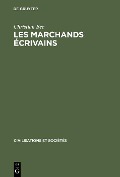 Cover-Bild zum Titel 'Les marchands écrivains' von 'Christian Bec'