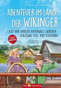 Cover-Bild zum Titel 'Abenteuer im Land der Wikinger - Lilly und Nikolas unterwegs zwischen Schleswig, Kiel und Flensburg' von 'Nicole Grom, Steffi Bieber-Geske'