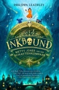 Cover-Bild zum Titel 'Inkbound - Metty Jones und der Schattenkompass' von 'Philippa Leathley'