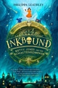 Cover-Bild zum Titel 'Inkbound - Metty Jones und der Schattenkompass' von 'Philippa Leathley'