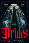 Cover-Bild zum Titel 'The Brides' von 'Charlotte Cross'