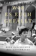 Cover-Bild zum Titel 'Wie es euch gefällt' von 'Ulrich Raulff'