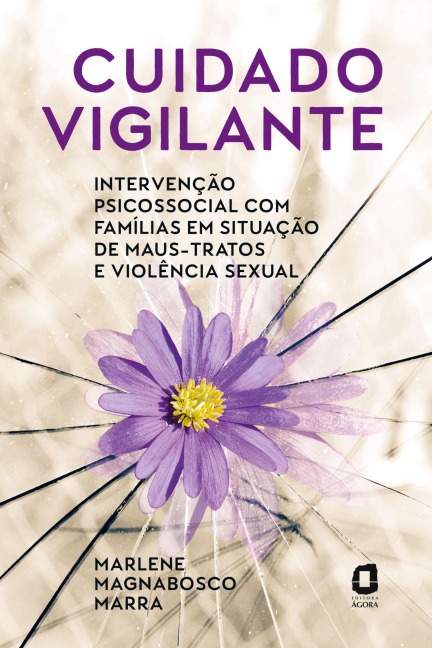 Cuidado vigilante - Marlene Magnabosco Marra