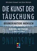 Cover-Bild zum Titel 'Die Kunst der Täuschung' von 'Kevin D. Mitnick, William L. Simon'