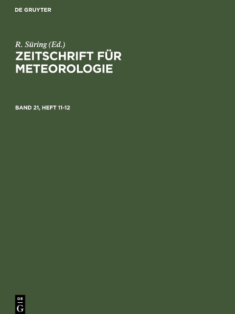 Zeitschrift für Meteorologie. Band 21, Heft 11-12 - 