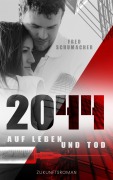 Cover-Bild zum Titel '2044. Auf Leben und Tod' von 'Fred Schumacher'