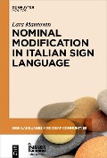 Cover-Bild zum Titel 'Nominal Modification in Italian Sign Language' von 'Lara Mantovan'