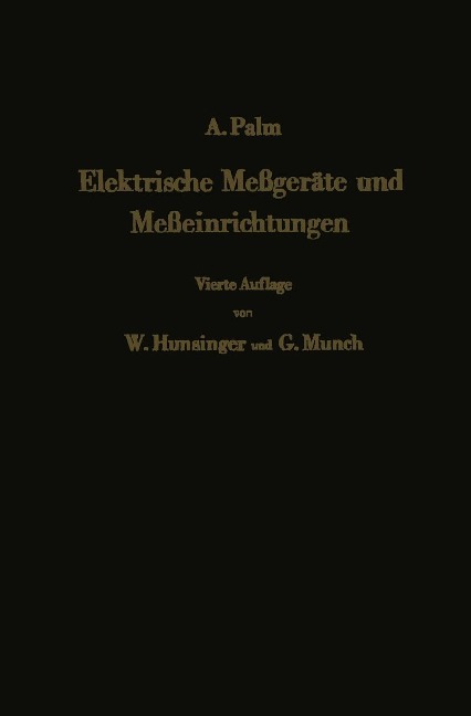 Elektrische Meßgeräte und Meßeinrichtungen - Albert Palm