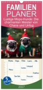 Cover-Bild zum Titel 'Familienplaner 2027 - Lustige Mops-Hunde: Die charmanten Meister von Chaos und Unfug mit 5 Spalten (Wandkalender, 21 x 45 cm) CALVENDO' von 'HollywayArt'