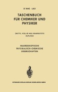 Cover-Bild zum Titel 'Makroskopische physikalisch-chemische Eigenschaften' von 'Jean D'Ans, Ellen Lax'