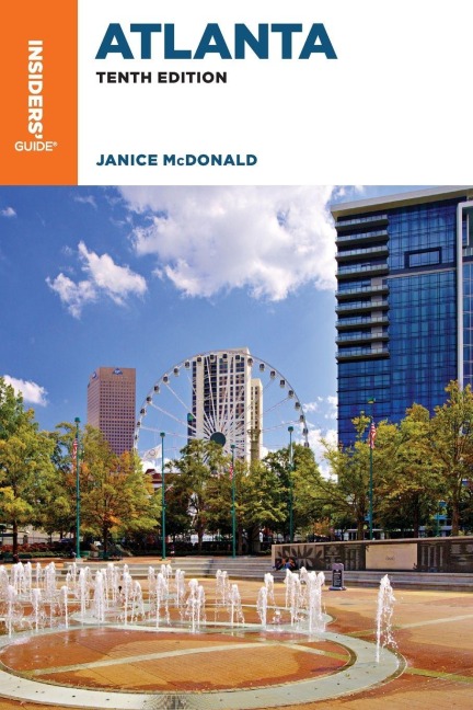 Insiders' Guide(r) to Atlanta - Janice Mcdonald