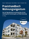 Cover-Bild zum Titel 'Praxishandbuch Wohnungseigentum' von 'Rudolf Stürzer, Georg Hopfensperger, Melanie Sterns-Kolbeck, Detlef Sterns, Claudia Finsterlin'