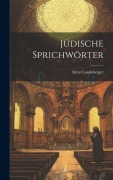 Cover-Bild zum Titel 'Jüdische Sprichwörter' von 'Artur Landsberger'