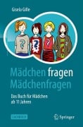 Cover-Bild zum Titel 'Mädchen fragen Mädchenfragen' von 'Gisela Gille'