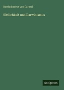 Cover-Bild zum Titel 'Sittlichkeit und Darwinismus' von 'Bartholoméus von Carneri'