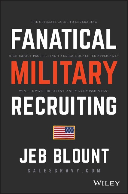Fanatical Military Recruiting - Jeb Blount