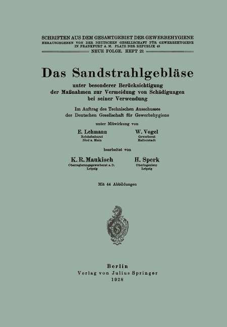 Das Sandstrahlgebläse - E. Lehmann, W. Vogel, K. R. Maukisch, H. Sperk