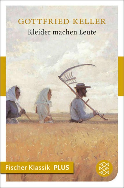 Kleider machen Leute - Gottfried Keller