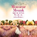 Monsieure Mounk und die kleinen Wunder des roten Hauses - Sophia Verena