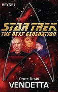 Star Trek - The Next Generation: Vendetta - Peter David