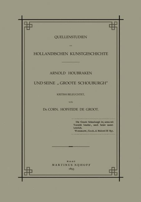 Quellenstudien zur Holländischen Kunstgeschichte - Arnold Houbraken