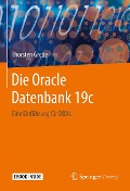 Cover-Bild zum Titel 'Die Oracle Datenbank 19c' von 'Thorsten Grebe'