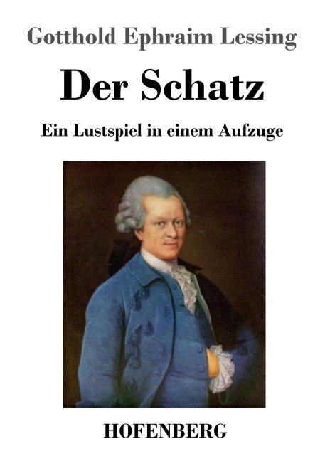 Der Schatz - Gotthold Ephraim Lessing