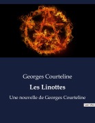 Cover-Bild zum Titel 'Les Linottes' von 'Georges Courteline'